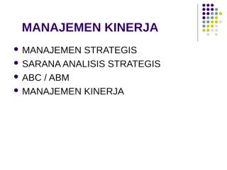Slide 06 Manajemen Strategis & Sarana Analisis.ppt