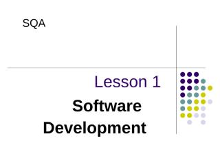SQA  Lesson 1 Systems Development.ppt